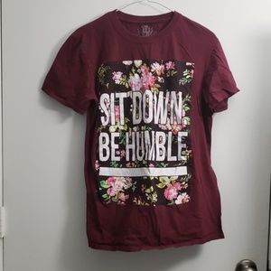 Sit down be humble maroon tropical pattern t-shirt